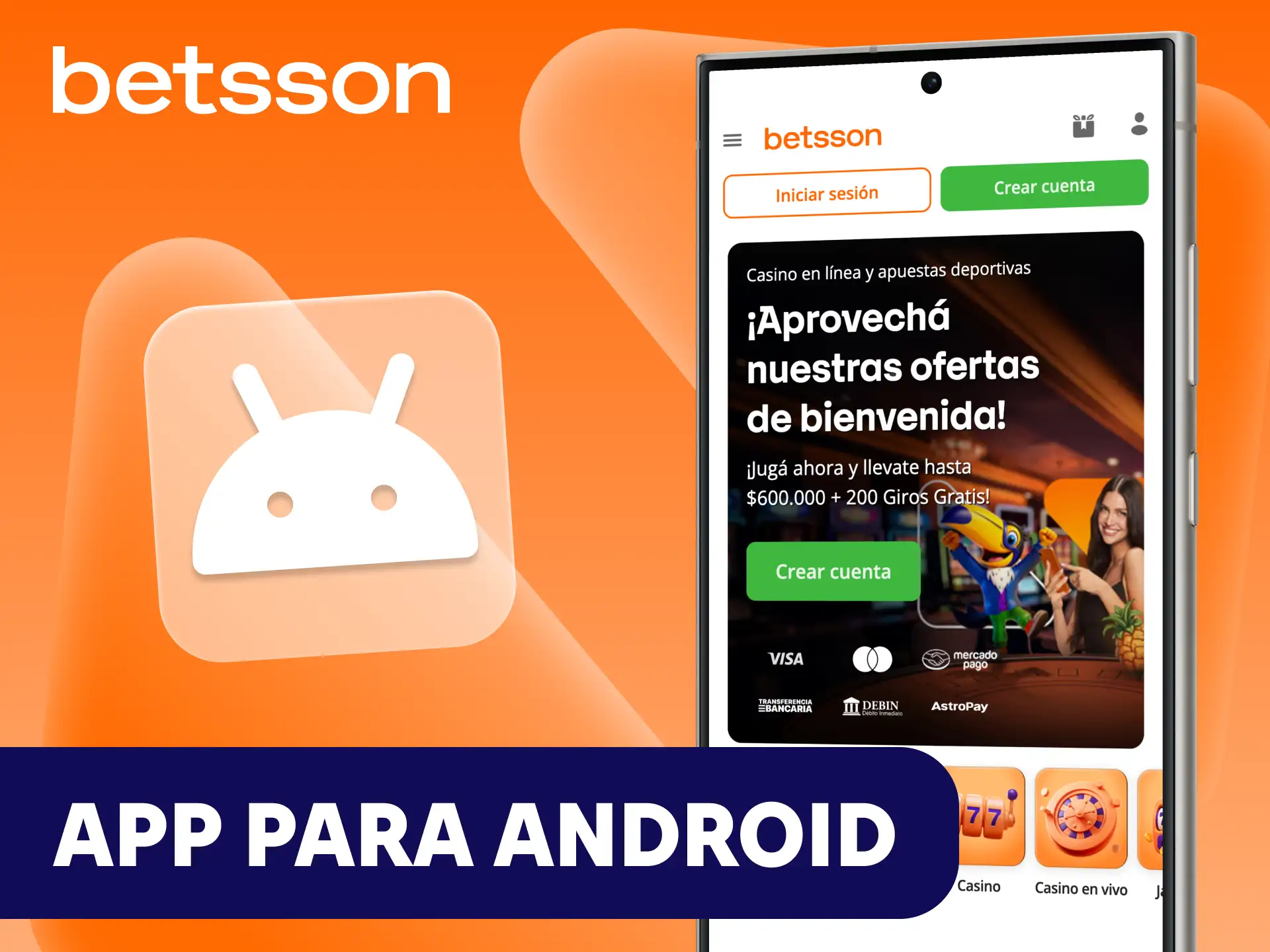 Descarga la aplicación de Betsson para tu dispositivo Android.